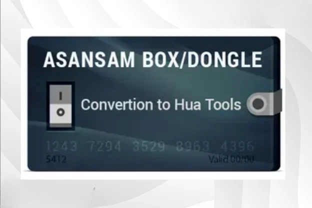 Asansam Box/Dongle Convertion to Hua Tools